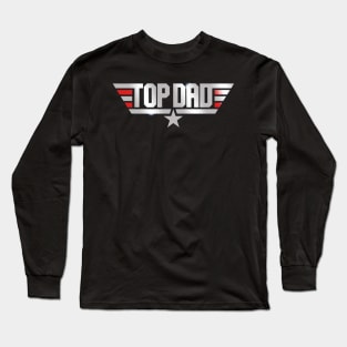 top dad Long Sleeve T-Shirt